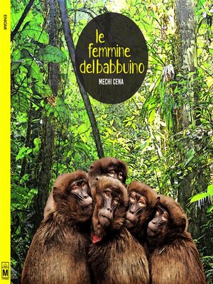 cover image of Le femmine del babbuino